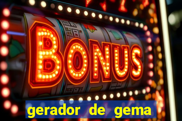 gerador de gema brawl stars